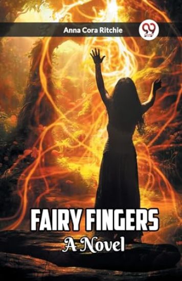 Fairy FingersA Novel (Edition2023)