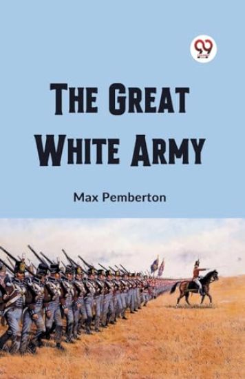 The Great White Army (Edition2023)