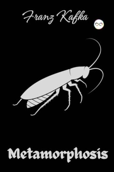 The Metamorphosis: Franz Kafka