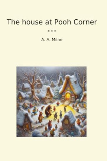 The House at the Pooh Corner