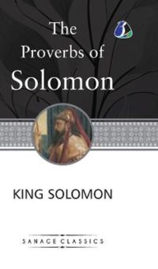 The Proverbs of Solomon