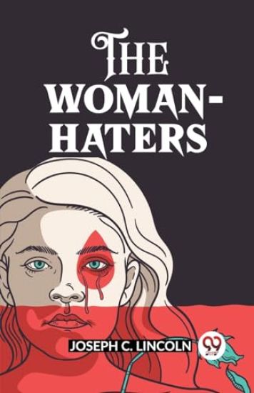The Woman-Haters (Edition2023)