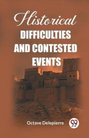 Historical difficulties and contested events (Edition2023)