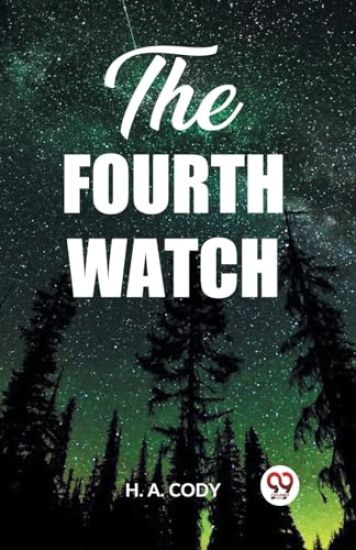 The Fourth Watch (Edition2023)