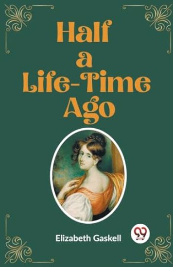 Half a Life-Time Ago (Edition2023)