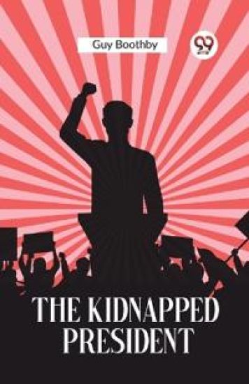 The Kidnapped President (Edition2023)