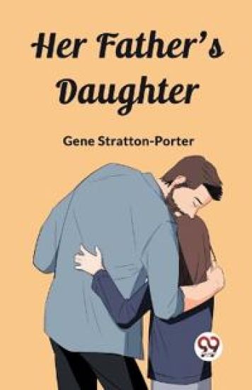 Her Father's Daughter (Edition2023)