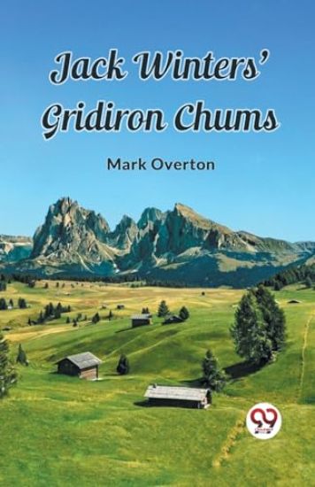 Jack Winters' Gridiron Chums (Edition2023)