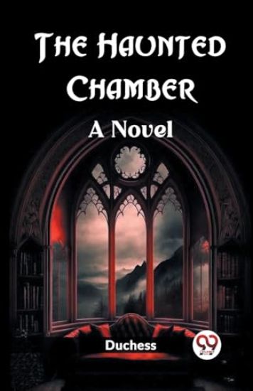 The Haunted ChamberA Novel (Edition2023)
