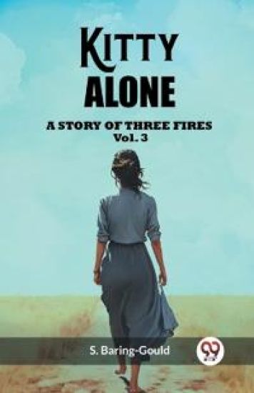Kitty AloneA Story Of Three Fires Vol. 3 (Edition2023)