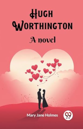 Hugh WorthingtonA novel (Edition2023)