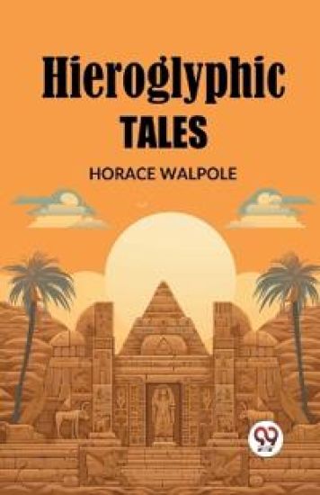 Hieroglyphic Tales (Edition2023)
