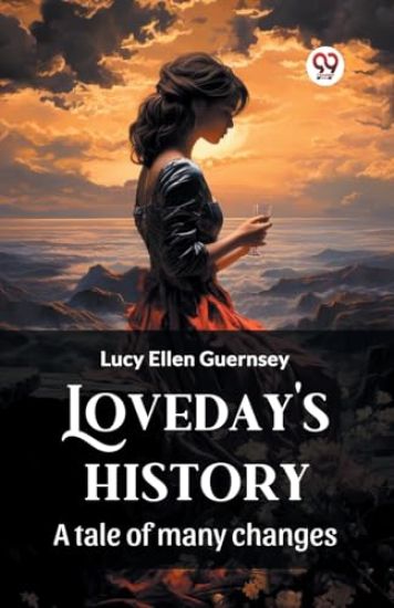 Loveday's historyA tale of many changes (Edition2024)