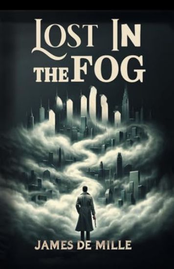 Lost in the Fog (Edition2024)