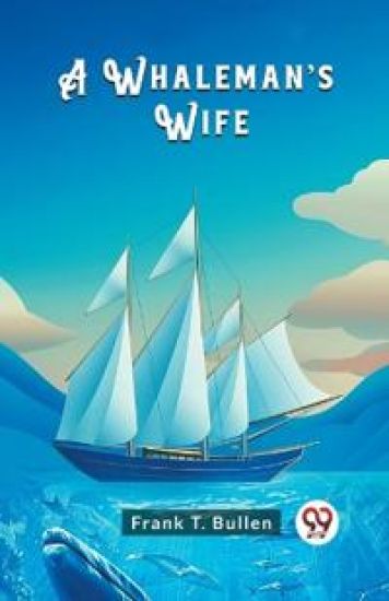A Whaleman’s Wife (Edition2024)