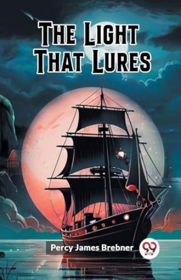 The Light That Lures (Edition2024)