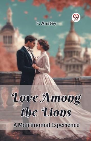 Love Among the LionsA Matrimonial Experience (Edition2024)