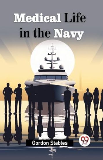 Medical Life in the Navy (Edition2024)