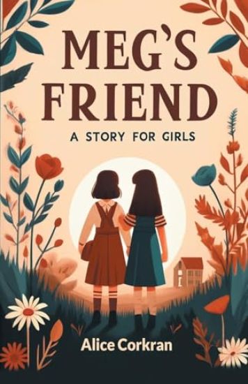 Meg's FriendA Story for Girls (Edition2024)