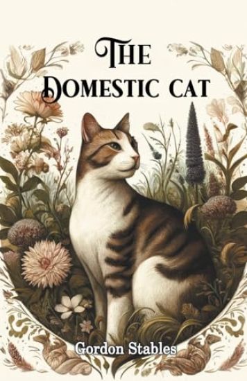 The Domestic Cat (Edition2024)