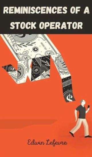 Reminiscences of a Stock Operator