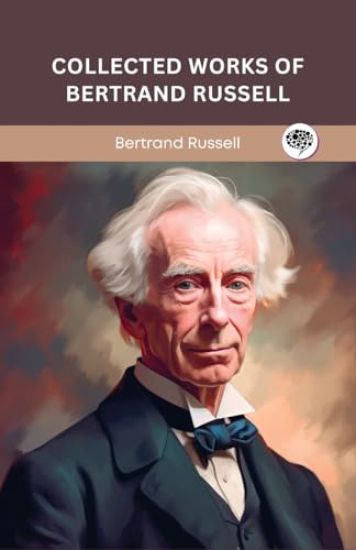 Collected Works of Bertrand Russell.