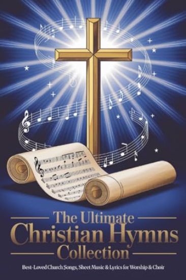 Ultimate Christian Hymns Collection with Musical Note,the