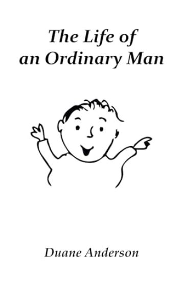 The Life of an Ordinary Man
