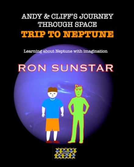 Andy and Cliff's Journey Through Space Trip to Neptune