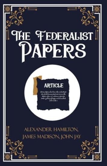 The Federalist Papers (Edition1st)