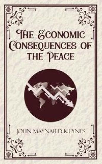 The Economic Consequences of the Peace (Edition1st)