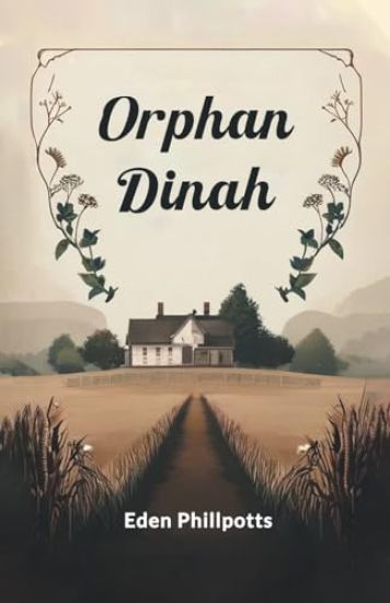 Orphan Dinah (Edition2024)