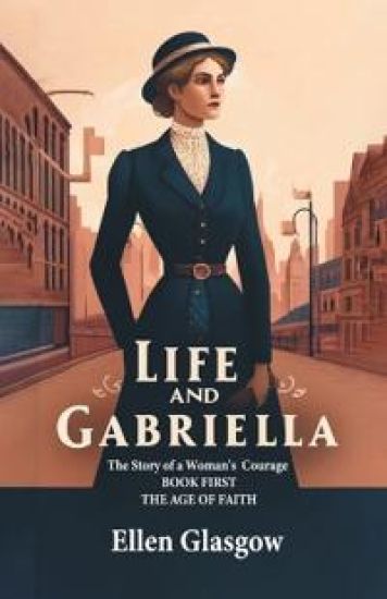 Life and GabriellaThe Story of a Woman's Courage BOOK FIRST (Edition2024)