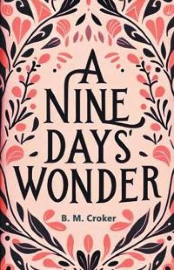A Nine Days' Wonder (Edition2024)