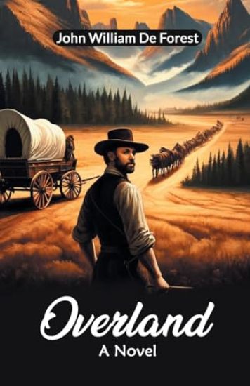 OverlandA Novel (Edition2024)