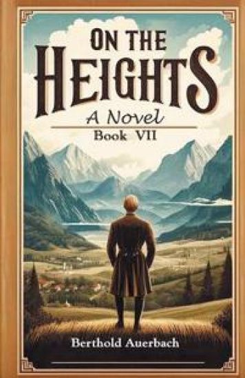On the HeightsA Novel Book VII (Edition2024)