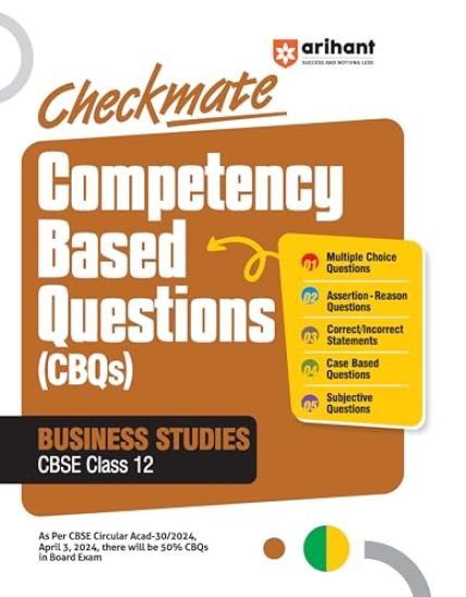 Checkmate Competency Based Questions (Cbqs) Business Studies Cbse Class 12