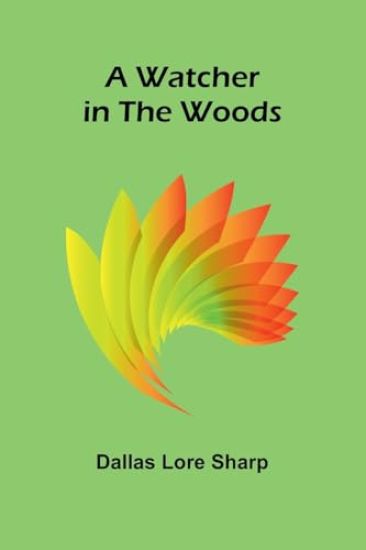 A Watcher In The Woods