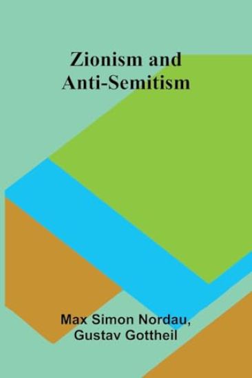 Zionism and Anti-Semitism