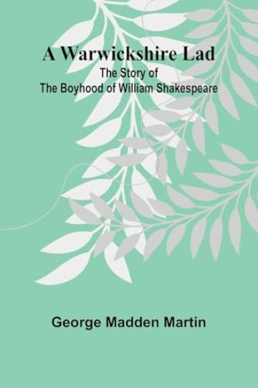 A Warwickshire Lad