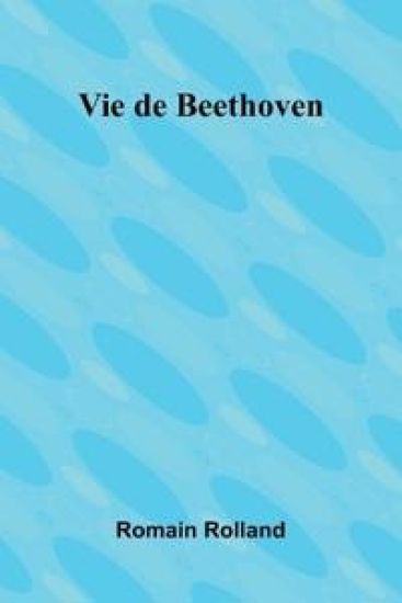 Vie de Beethoven