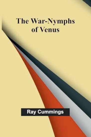 The War-Nymphs of Venus