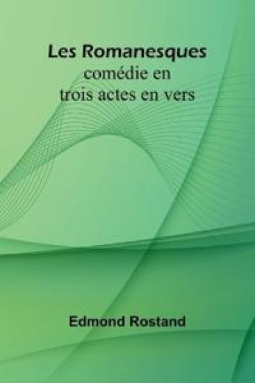 Les Romanesques