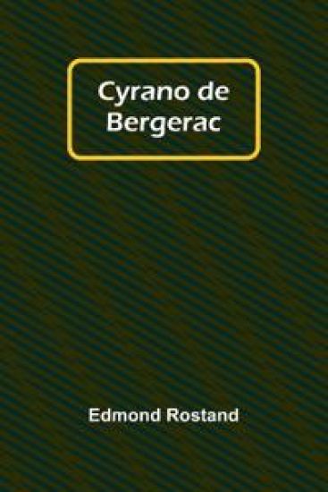 Cyrano de Bergerac