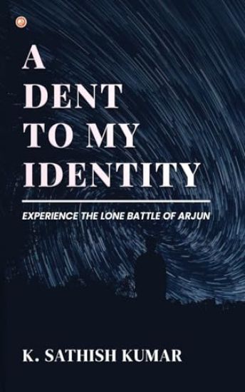 A Dent To My Identity