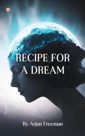Recipe for a dream