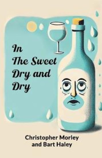 In the Sweet Dry and Dry
