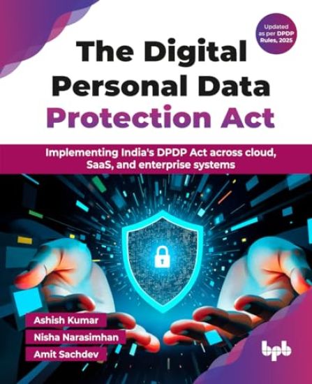 The Digital Personal Data Protection Act