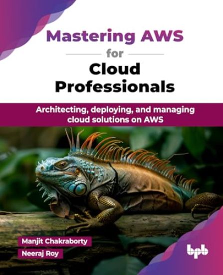 Mastering AWS for Cloud Professionals