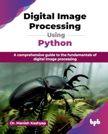 Digital Image Processing Using Python